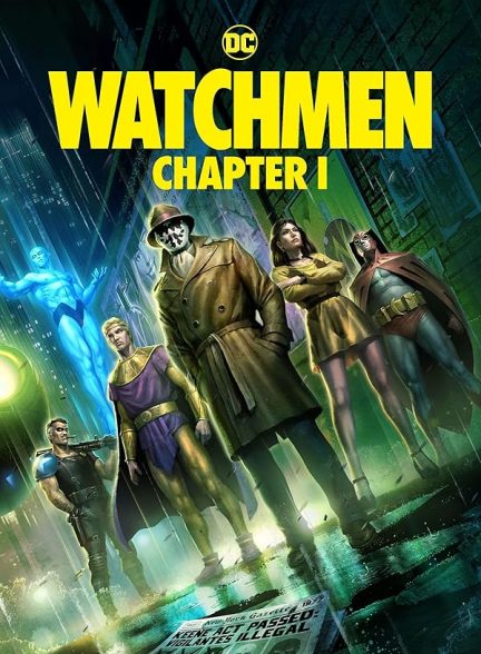 دانلود انیمیشن نگهبانان: فصل اول 2024 Watchmen: Chapter I