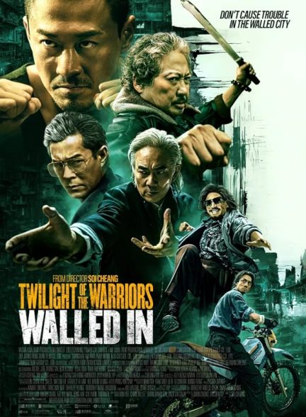 دانلود فیلم گرگ و میش جنگجویان : دیواری 2024 Twilight of the Warriors: Walled In