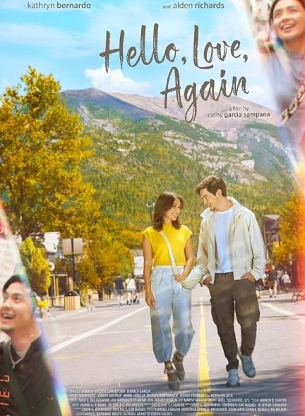 دانلود فیلم سلام، عشق، دوباره 2024 Hello, Love, Again
