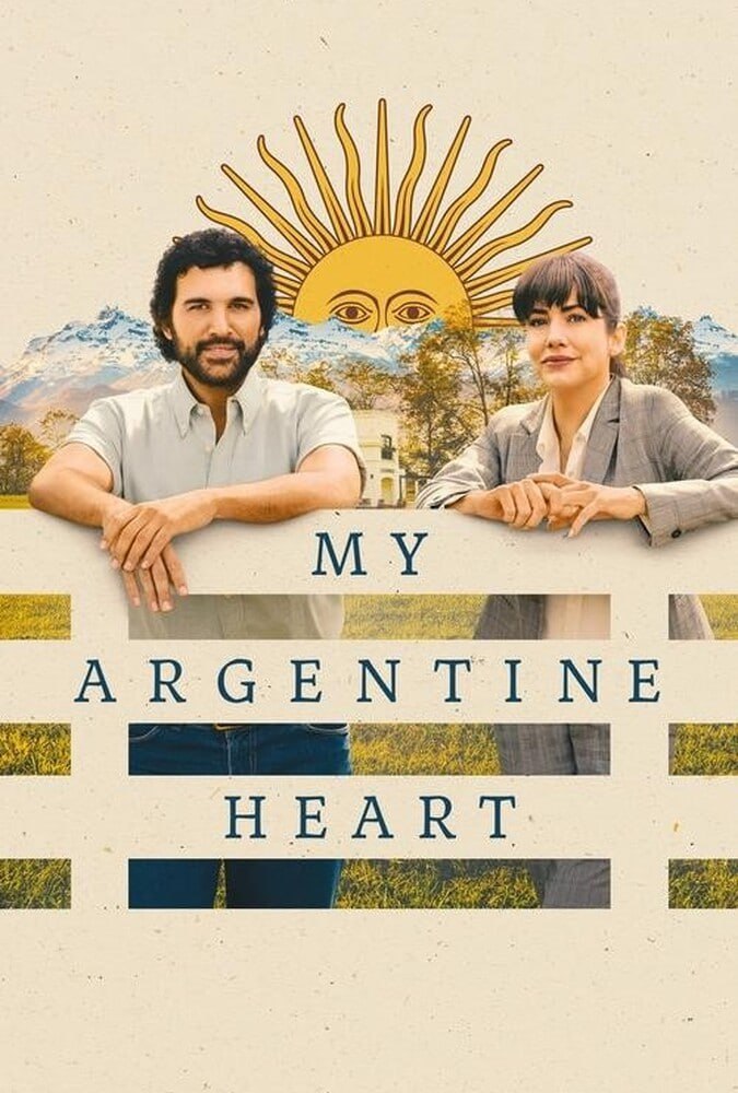 دانلود فیلم قلب آرژانتینی من 2025 My Argentine Heart