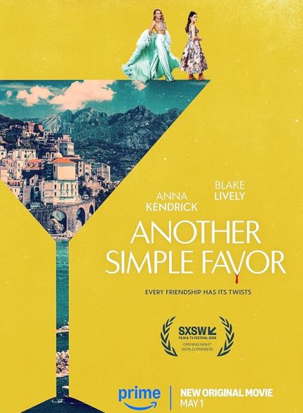 دانلود فیلم یک لطف ساده دیگر 2025 Another Simple Favor