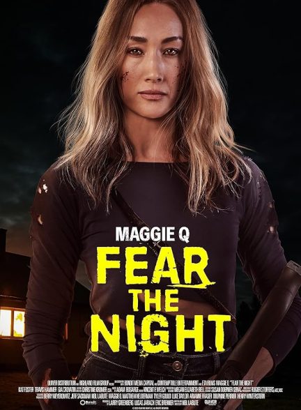 دانلود فیلم از شب بترس 2023 Fear the Night