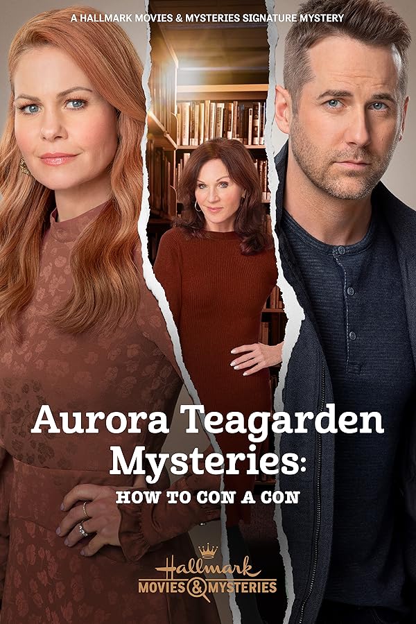 دانلود فیلم رازهای آئورا تیگاردن: چگونه یک شیاد را فریب دهیم 2021 Aurora Teagarden Mysteries: How to Con a Con