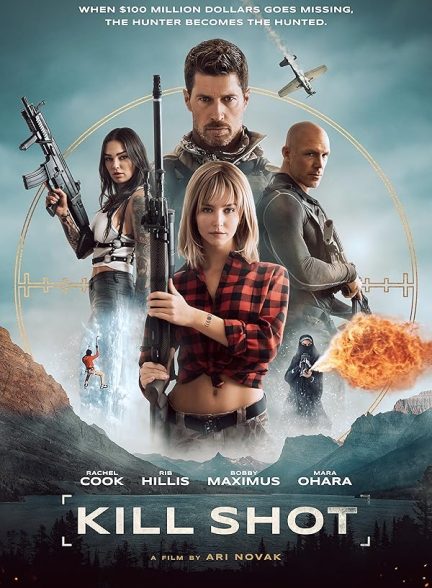 دانلود فیلم تیر خلاص 2023 Kill Shot