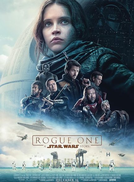 دانلود فیلم یاغی یک داستانی از جنگ ستارگان 2016 Rogue One: A Star Wars Story