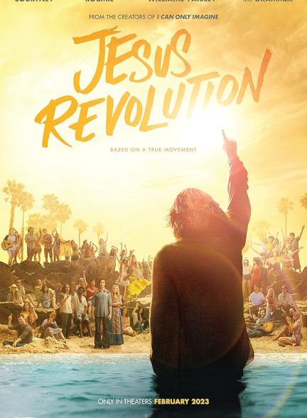 دانلود فیلم انقلاب عیسی 2023 Jesus Revolution