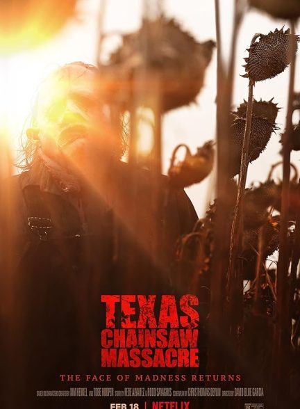 دانلود فیلم کشتار اره برقی تگزاس 2022 Texas Chainsaw Massacre