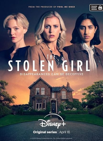 دانلود سریال دختر ربوده شده فصل 1 اول 2025 The Stolen Girl