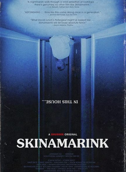 دانلود فیلم اسکینامارینک 2022 Skinamarink