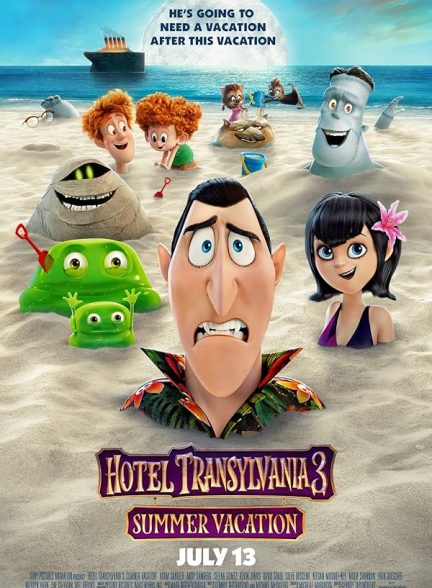دانلود انیمیشن هتل ترانسیلوانیا 3 تعطیلات تابستانی 2018 Hotel Transylvania 3: Summer Vacation
