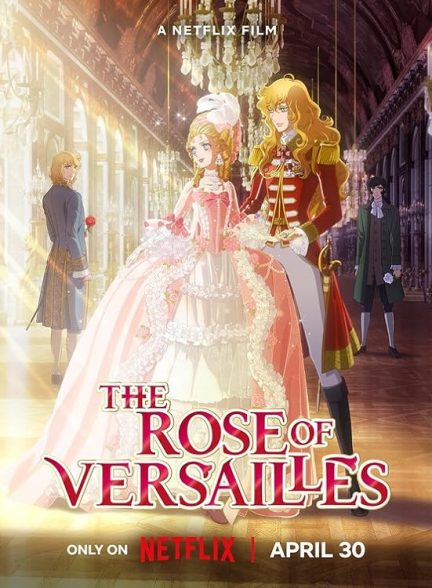 دانلود انیمه رز ورسای 2025 The Rose of Versailles