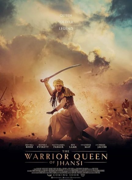 دانلود فیلم ملکه جنگجو جانسی 2019 The Warrior Queen of Jhansi