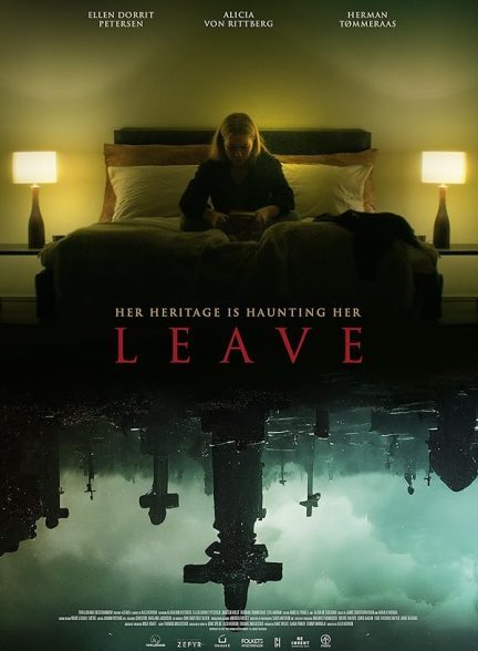 دانلود فیلم ترک کردن 2022 Leave