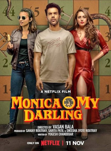 دانلود فیلم هندی مونیکا ای عزیزم 2022 Monica, O My Darling