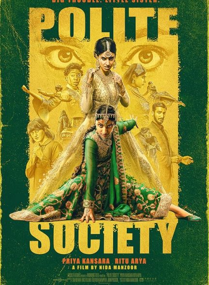 دانلود فیلم هندی حرکت به جلو 2023 Polite Society