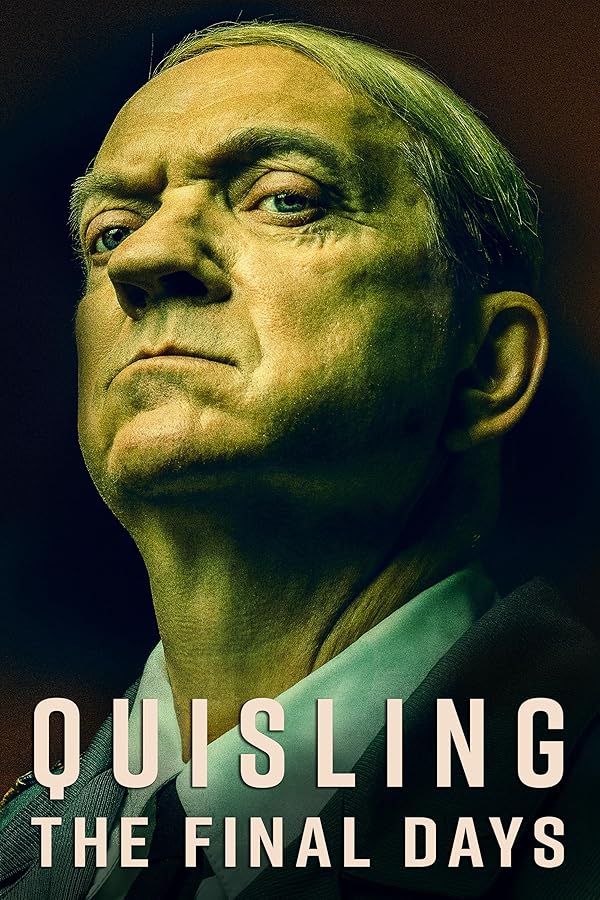 دانلود فیلم کوئیسلینگ روزهای پایانی 2024 Quisling: The Final Days