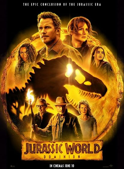 دانلود فیلم دنیای ژوراسیک 3 سلطه 2022 Jurassic World: Dominion