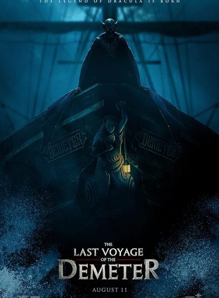 دانلود فیلم آخرین سفر دمتر 2023 The Last Voyage of the Demeter
