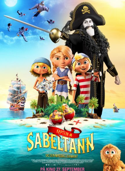 دانلود انیمیشن کاپیتان سابرتوث و الماس جادویی 2019 Captain Sabertooth and the Magic Diamond