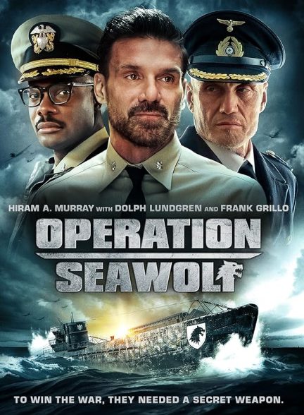 دانلود فیلم ملیات گرگ دریایی 2022 Operation Seawolf