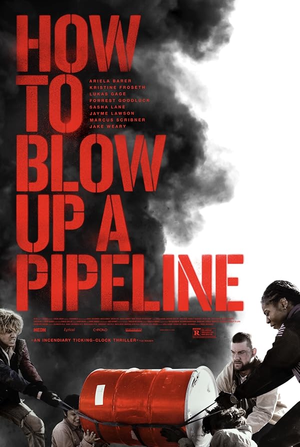دانلود فیلم چگونه یک خط لوله را منفجر کنیم 2022 How to Blow Up a Pipeline
