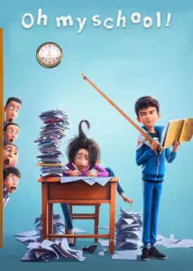 دانلود  انیمیشن اوه مدرسه من 2023 Oh My School!
