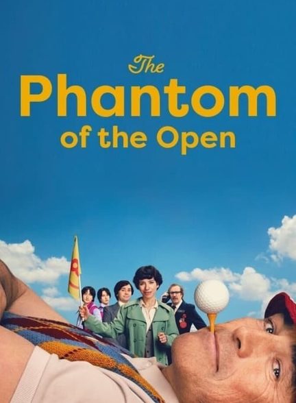 دانلود فیلم شبح مسابقات گلف اوپن 2021 The Phantom of the Open